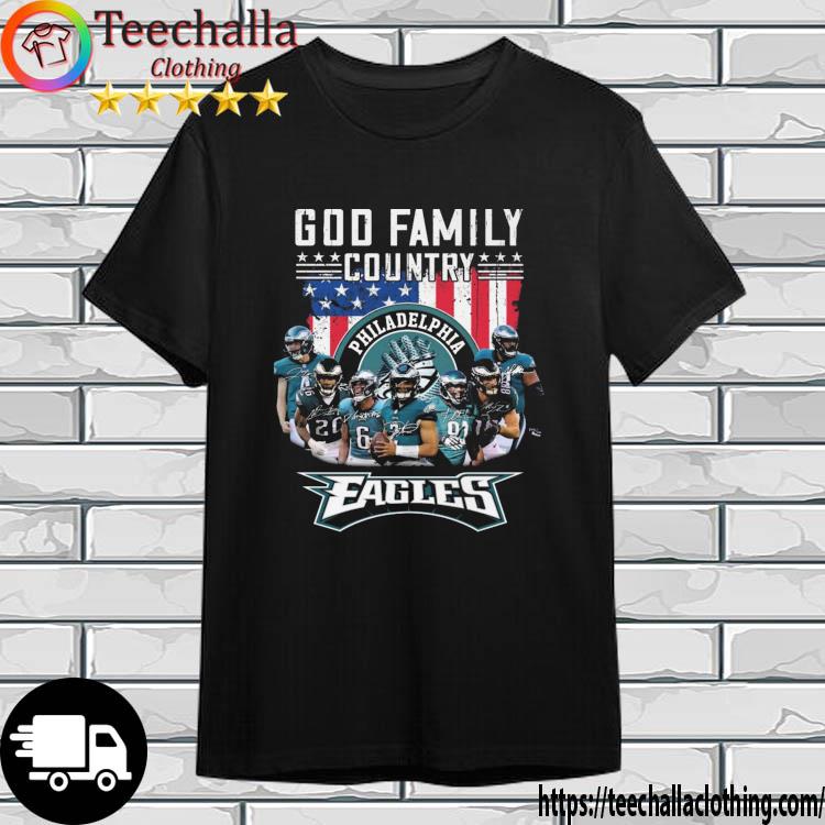 God Family Country Philadelphia Eagles American Flag Signatures shirt