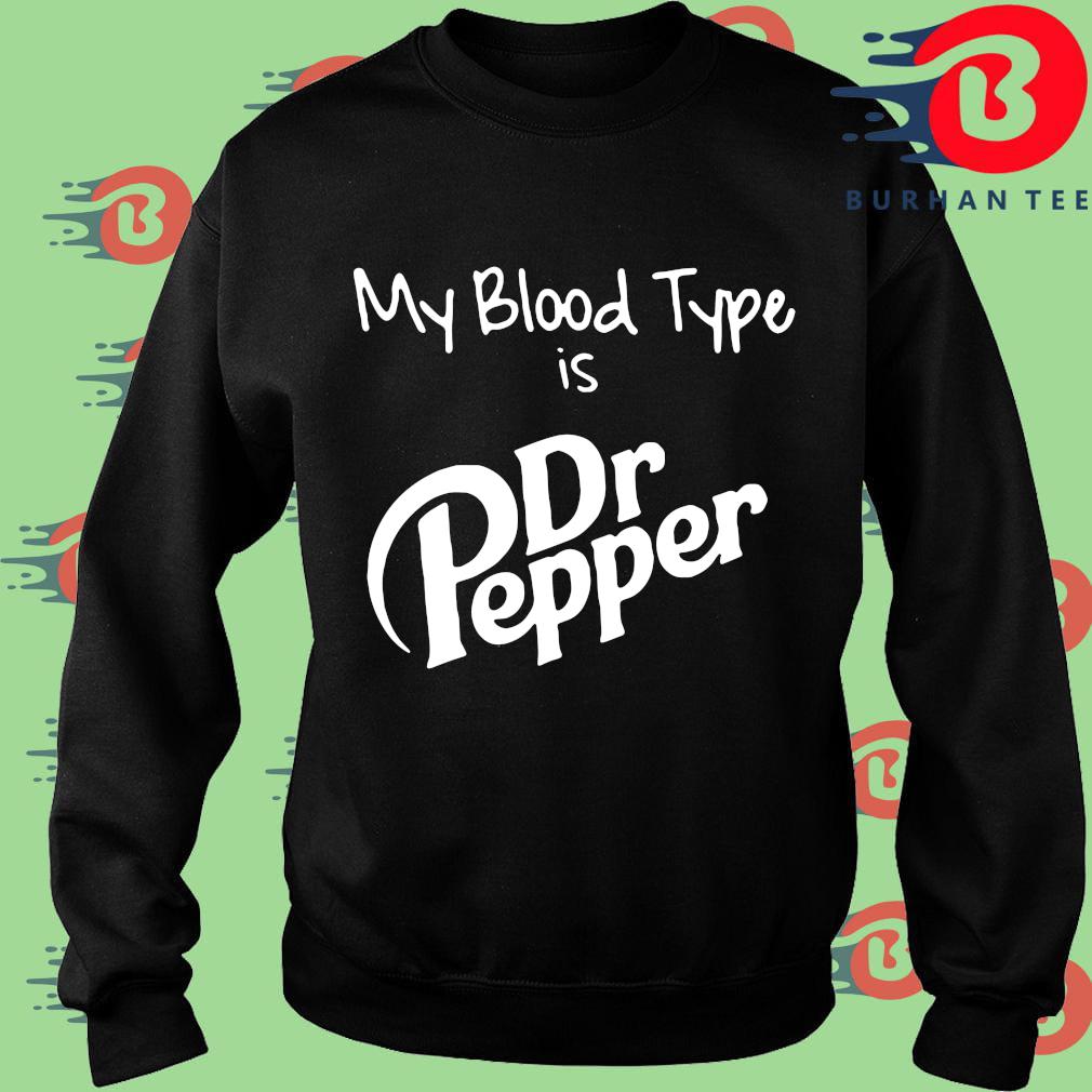 dr pepper is my blood type