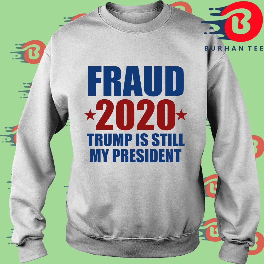 2020 fraud shirt